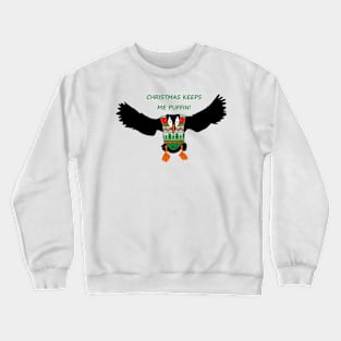 Christmas keeps me puffin! Crewneck Sweatshirt